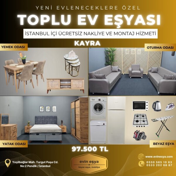 KAYRA TOPLU EV EŞYASI PAKETİ