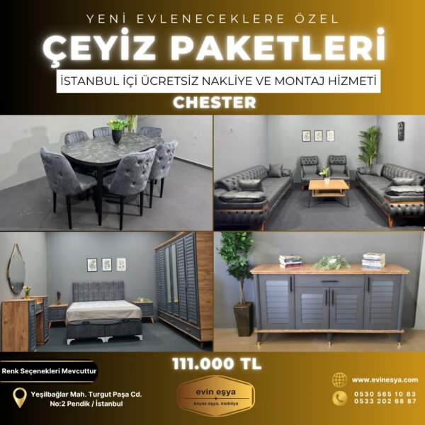 CHESTER ÇEYİZ PAKETİ
